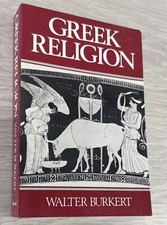 Greek Religion by Walter Burkert (1987, Trade...