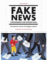 Fake News - Cybermobbing - Internet-Hass | Buch | 9783038765455