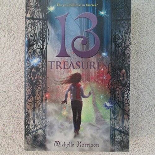 13 Treasures - Paperback By Michelle Harrison - GOOD