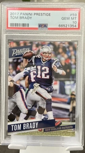 2017 Panini Prestige #59 Tom Brady PSA 10 Gem Mint!