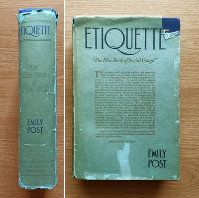 Emily Post, Etiquette: The Blue Book of Social Usage, 1925, thirteenth printing