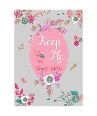 Keep Me By Your Side: A5 Medium Password Book Organizer with Alphabetical Tabs |