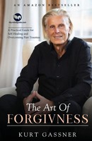 Kurt Gassner | The Art Of Forgiveness | Taschenbuch | Englisch (2022)