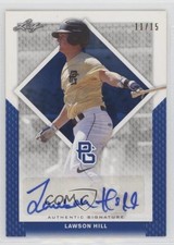 2016 Leaf Perfect Game National Showcase Blue 11/15 Lawson Hill #BA-023 Auto 0b2