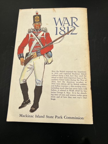 War 1812 by George S. May illus. by Dick Gringhuis 1970 revised edition - Foto 3 di 3