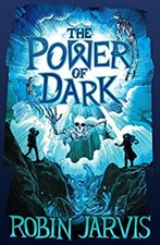The Power of Dark The Witching Legacy Paperback Robin Jarvis