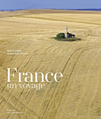 Frankreich. Eine Reise | Tardy Hervé Tissier Jean-Louis | Guter Zustand