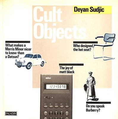 Cult Objects (Paladin Books) by Sudjic, Deyan 0586084835 FREE Shipping