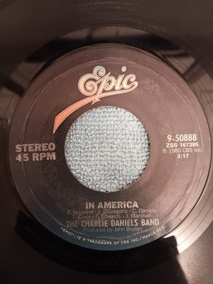 The Charlie Daniels Band  In America 1980 Epic 45 Vinyl 7  Single 9-50888 RARE!