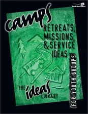 Camps, Retreats, Missions, and Service Ideas (Paperback or Softback)