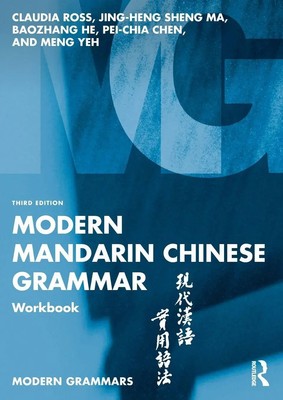 Modern Mandarin Chinese Grammar Workbook | Claudia Ross (u. a.) | Taschenbuch