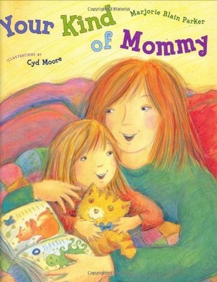 Your Kind of Mommy