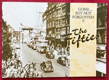 Gone ... But Not Forgotten 9 The Fifies Newcastle City Libraries 1989