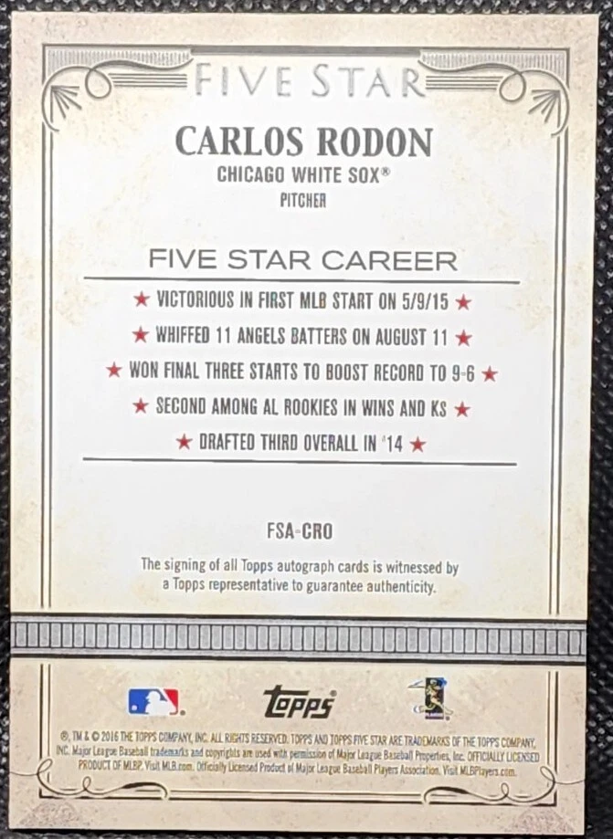 Carlos Rodon On Card Auto Topps Five Star 2016 - Image 2 of 2
