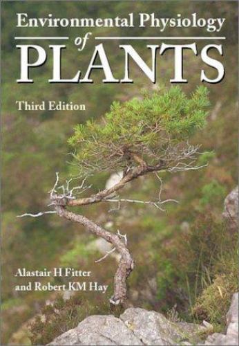 Environmental Physiology of Plants Fitter Hay Paperback Academic Press 3e