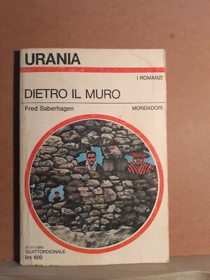 Hinter der Mauer - Sabhagen - Urania die mondadori Romane November 1976 