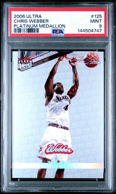 2006 FLEER ULTRA 125 CHRIS WEBBER PLATINUM MEDALLION /99 PSA 9 4747