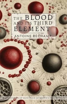 The Blood and Its Third Element Buch CreateSpace Independent Publishing Platform
