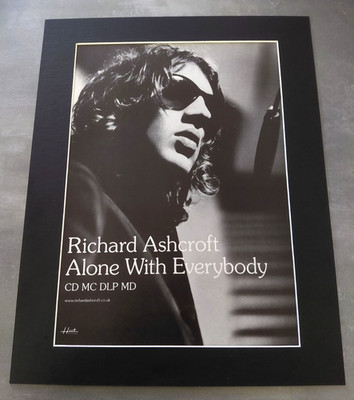 Richard Ashcroft Alone With Everybody Promo Original Advert Mounted 14x11''