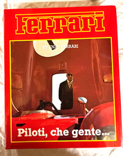 FERRARI * Piloti, che gente... Ferrari *   En...