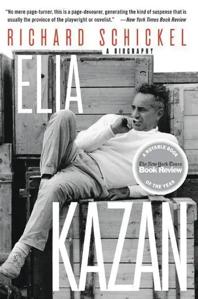 Richard Schickel | Elia Kazan | Taschenbuch | Englisch (2016) | A Biography-image