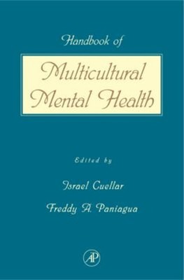 Handbook of Multicultural Mental Health : Assessment and Treatmen