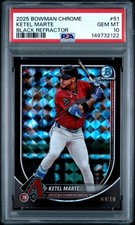 2025 Bowman Chrome #51 Ketel Marte Black Refractor #/10 PSA 10 GEM Diamondbacks