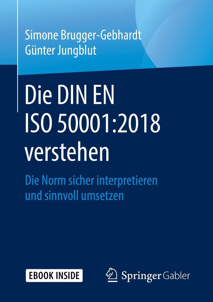 Thumbnail - Die Din En Iso 50001:2018 Verstehen | Simone Brugger-gebhardt (u. A.)