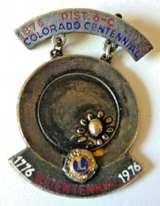 Lions Club Pins - RARE, VINTAGE 1976 COLORADO CENTENNIAL & BICENTENNIAL