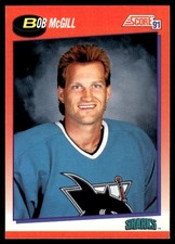 1991-92 Score Canadian Bilingual Bob McGill San Jose Sharks #327
