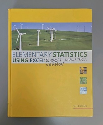 Elementary Statistics Using Excel 4th Edition by Mario F. Triola, Addison-Wesle 