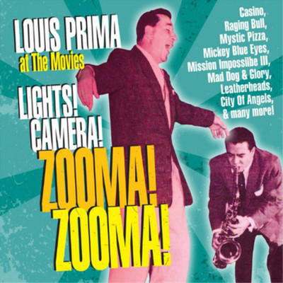 Louis Prima Lights! Camera! Zooma! Zooma!: Louis Prima at the Movies (CD) Album