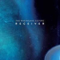 Audio Cd - Rheingans Sisters (The) - Receiver - Bendigedig -D- Neu