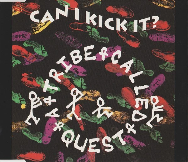 A Tribe Called Quest - Can I Kick It? | CD G