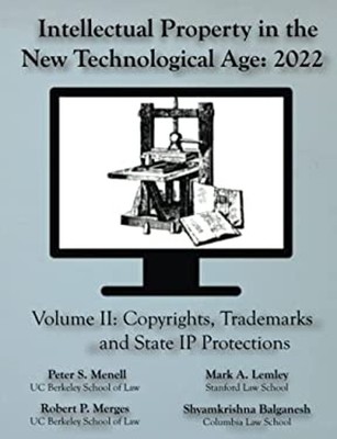 Intellectual Property in the New Technological Age 2022 Vol. II C