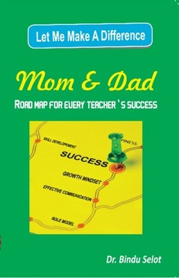 Let Me Make a Difference Mom  Dad by Bindu Selot PAPERBACK 9789385913990
