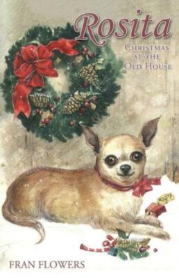 Rosita: Christmas At The Old House