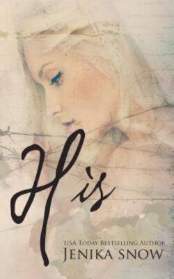 His, Paperback by Snow, Jenika, Brand New, Free shipping in the US