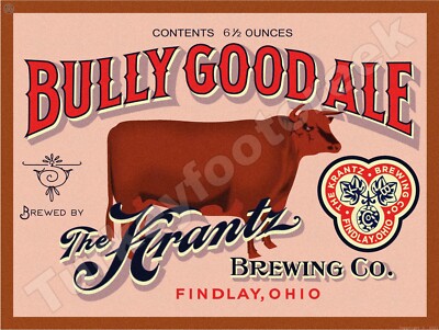 The Krantz Brewing Bully Good Ale Beer Label 18'' x 24'' Metal Sign