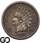 1862 Indian Head Cent Penny, Copper-Nickel, Extremely Fine Civil War Era