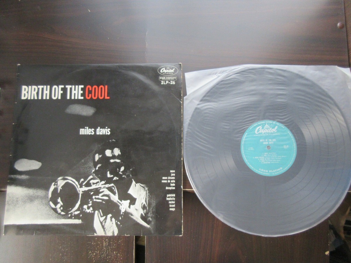 その他 LP Miles Davis Birth Of The Cool 2LP26 CAPITOL /00260 Miles Davis - Birth Of The Cool (Back To Black Vinyl Reissue