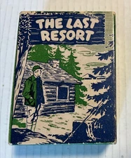 “The Last Resort “- Fishlove & Co. USA-Hunting-Toilet Cabin-1947 Mail Gag Gift