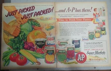 A & P Grocers Ad: Just  Picked, Just Packed ! from 1955 Size: 11 x 15 inches x 2