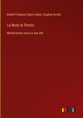 Daniel François Esprit Auber (u. a.) | La Muta di Portici | Buch | Italienisch
