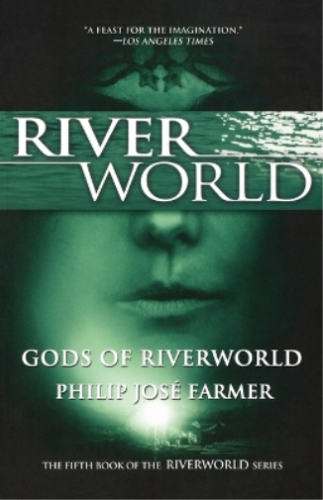 Philip Jose Farmer Gods of Riverworld (Taschenbuch) Riverworld - 第 1/1 張圖片