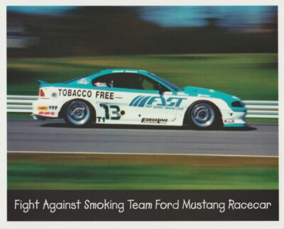 1997 David Seuss Fight Against Smoking Ford Mustang T1 SCCA Trans-Am Hero Card