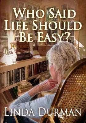 Who Said Life Should Be Easy? | Linda Durman | Englisch | Taschenbuch | 2020