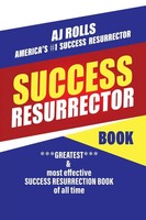 Success Resurrector Greatest Self Help Book Of All Time Aj Rolls Taschenbuch