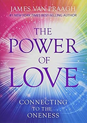 #ad The Power of Love : Connecting to the Oneness Hardcover James Van $7.24
