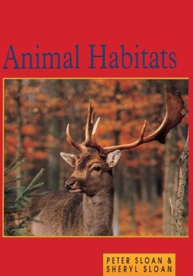 Animal Habitats (Turtleback School & Library Binding Edition)